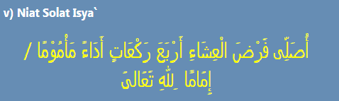Niat Solat Fardhu 5 Waktu isyak