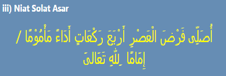 Niat Solat Fardhu 5 Waktu asar