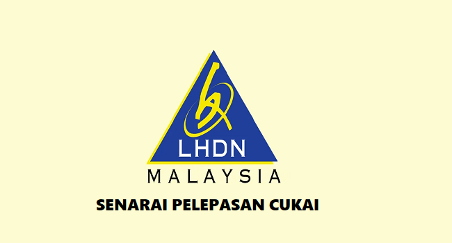 Senarai Pelepasan Cukai Pendapatan Individu LHDN Terkini 2019