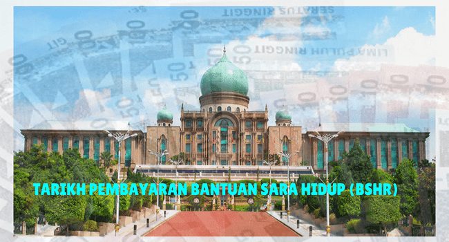 Tarikh Pembayaran BSH 2019 Bantuan Sara Hidup Rakyat