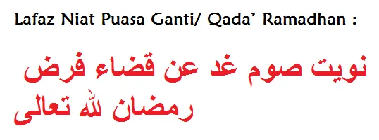 Panduan Cara Niat Puasa Dan Ganti Qada' Ramadhan Niat Puasa Dan ganti Ramadhan